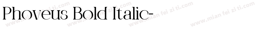 Phoveus Bold Italic字体转换